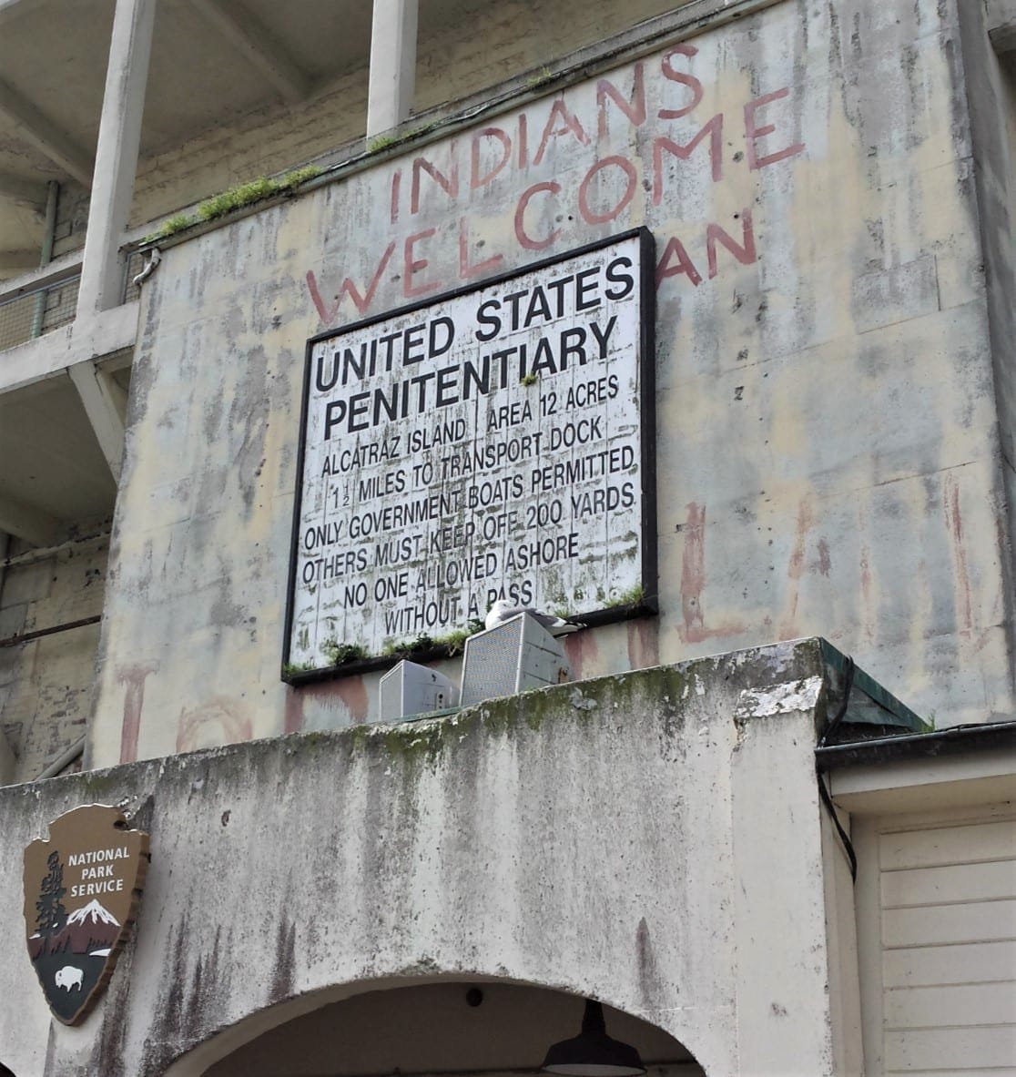 ‘Indians Welcome’ graffiti on Alcatraz Island left by the island's occupation of Native Americans in 1969/1971.