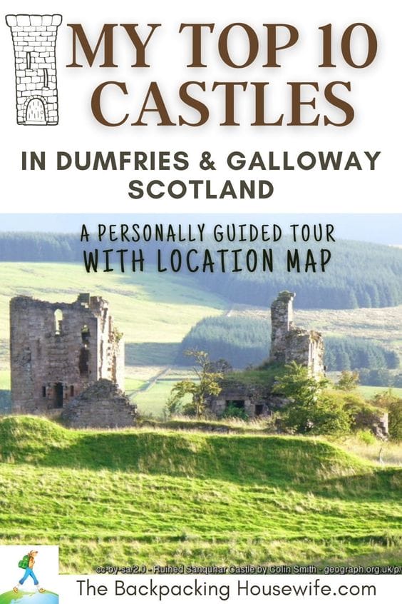 My Top 10 castles in Dumfries and Galloway Scotland by The Backpacking Housewife