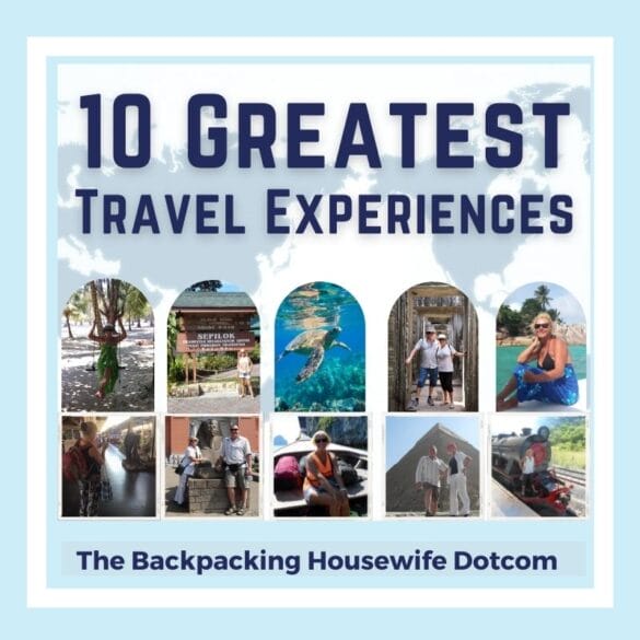 10 Greatest travel experiences