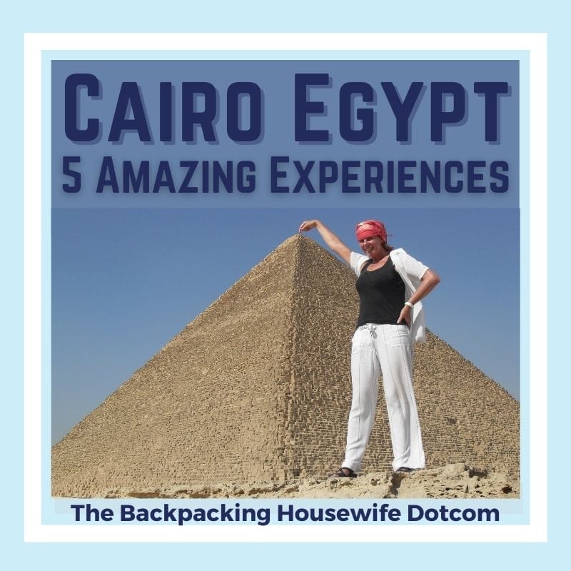 Cairo Egypt 5 Amazing Experiences