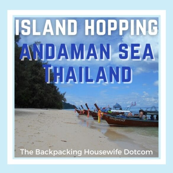 Island Hopping Andaman Sea Thailand The Backpacking Housewife