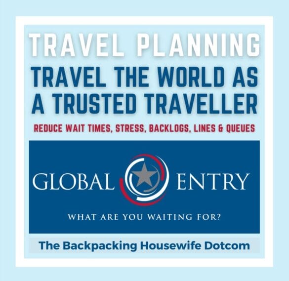 Global Entry with The Backpacking Housewife Travel