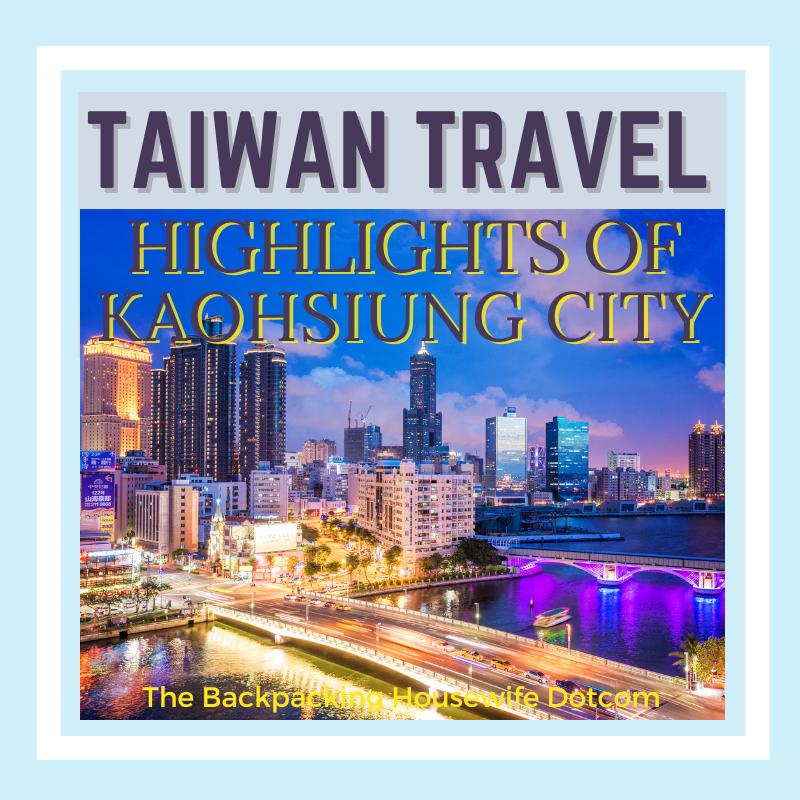 HIGHLIGHTS OF KAOHSIUNG IMAGE